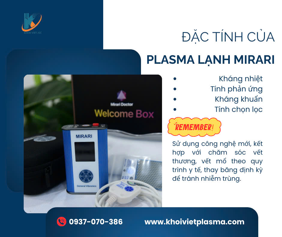 Các đặc tính của hệ thống Plasma lạnh Mirari
