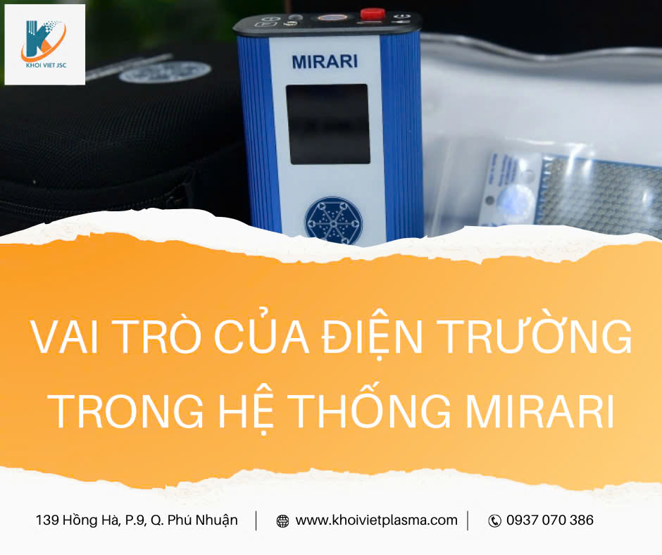 Vai trò của điện trường trong hệ thống Mirari